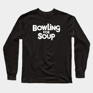 Bowling for Soup Long Sleeve T-Shirt